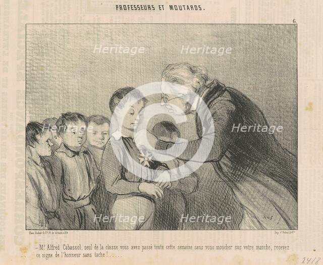 Mr. Alfred Cabassol ... recevez ce signe de l'honneur ..., 19th century. Creator: Honore Daumier.