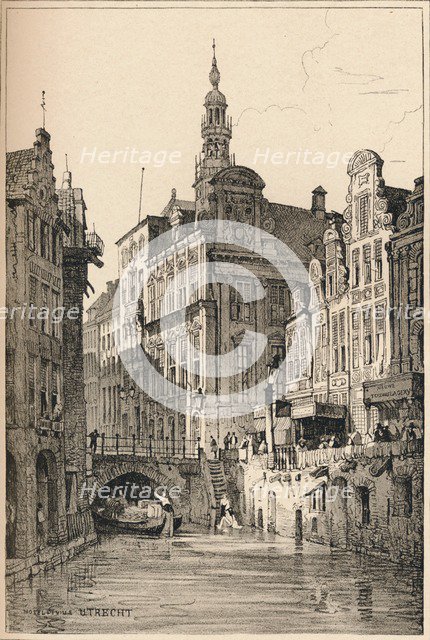 'Utrecht', c1820 (1915). Artist: Samuel Prout.