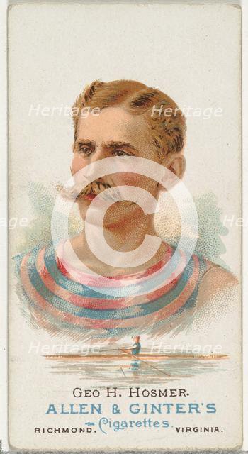 George H. Hosmer, Oarsman, from World's Champions, Series 1 (N28) for Allen & Ginter Cigar..., 1887. Creator: Allen & Ginter.