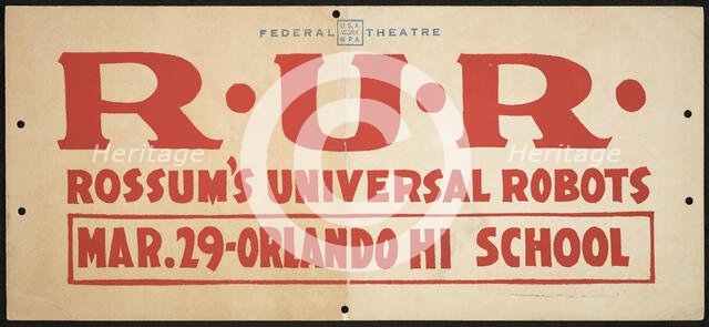 R.U.R. (Rossum's Universal Robots), [193-]. Creator: Unknown.