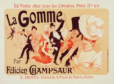 Affiche pour "la Gomme"., c1900. Creator: Jules Cheret.