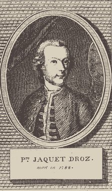 Pierre Jaquet-Droz (1721-1790).