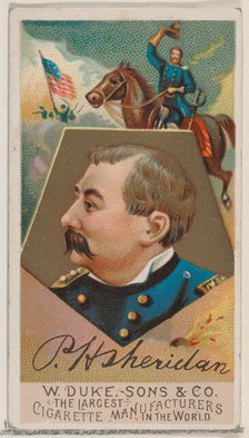 Philip H. Sheridan, from the series Great Americans (N76) for Duke brand cigarettes, 1888., 1888. Creator: Unknown.