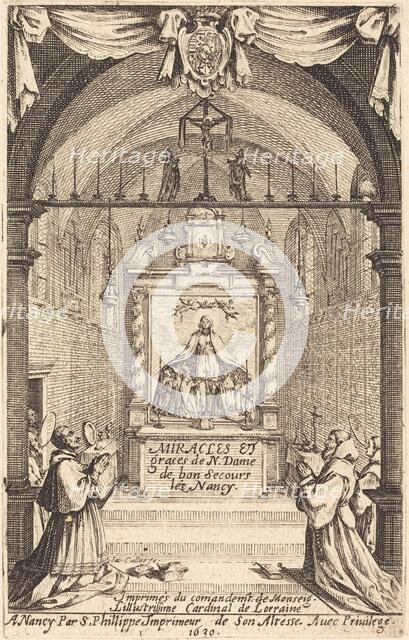 Frontispiece for the Miracles and Graces of Our Lady of "Bon-Secours-les-Nancy". Creator: Jacques Callot.