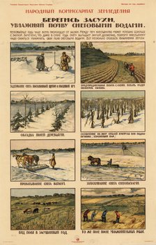 Take precautions against drought., ca 1920-1921. Creator: Anonymous.