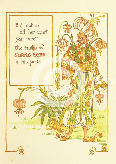 But not in all her court you meet The turbaned Turk's Head in his pride, 1899.  Creator: Walter Crane.