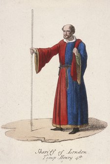 A Sheriff of London, dressed in early fifteenth century civic costume and holding a staff, c1830. Artist: Anon