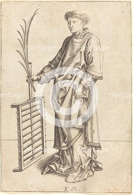 Saint Lawrence, c. 1480/1490. Creator: Israhel van Meckenem.