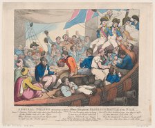 Admiral Nelson Recreating with his Brave Tars after the Glorious Battle of the..., October 20, 1798. Creator: Thomas Rowlandson.