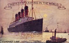 'Cunard Line - Fastest Steamers in the World', c1910s. Creator: Unknown.