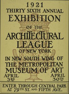 1921 thirty sixth annual exhibition of the architectural league of New York, c1921. Creator: Unknown.