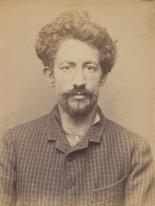 Grugeau. Alfred, Alphonse. 26 ans, né à Tours (Indre & Loire). Cordonnier. Anarchiste. 9/3..., 1894. Creator: Alphonse Bertillon.