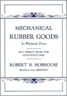 'Mechanical Rubber Goods - Robert N. Hobhouse advert', 1916. Artist: Unknown.