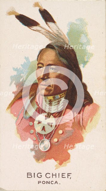 Big Chief, Ponca, from the American Indian Chiefs series (N2) for Allen & Ginter Cigarette..., 1888. Creator: Allen & Ginter.