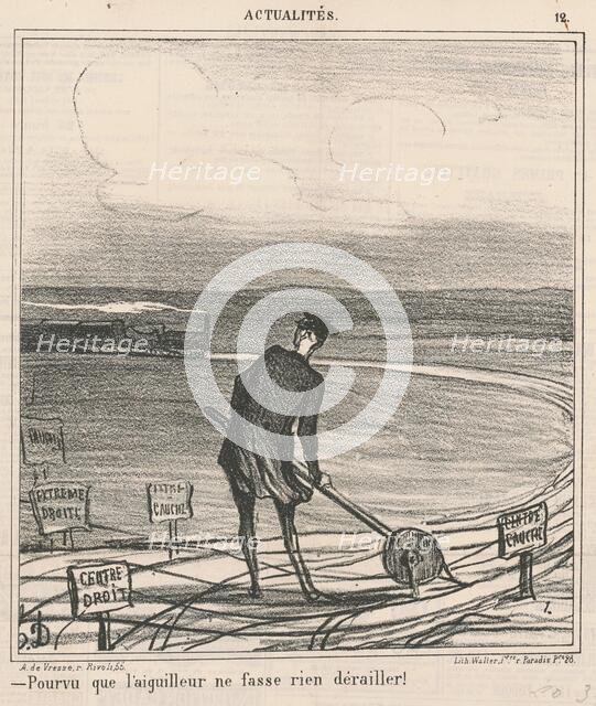 Pourvu que l'aiguilleur ne fasse rien dérailler!, 19th century. Creator: Honore Daumier.