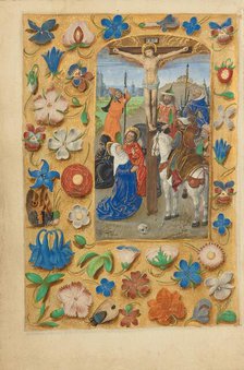 The Crucifixion; Crohin-La Fontaine Hours, (about 1480-1485?). Creators: Master of the Dresden Prayer Book, Workshop of the Master of the Dresden Prayer Book.