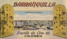 'Barranquilla - Puerta de Oro De Colombia', c1940s. Artist: Unknown.