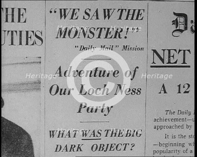 Newspaper Headline Reading: 'We Saw the Monster - Daily Mail Mission - Adventure of Our Loch...1933. Creator: British Pathe Ltd.