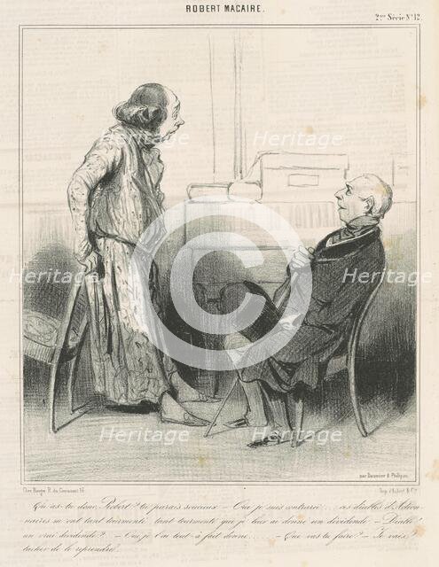 Qu'as-tu donc, Robert? ..., 19th century. Creator: Honore Daumier.