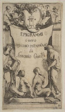 Frontispiece for Epigrammi de Guelfi, ca. 1636. Creator: Stefano della Bella.
