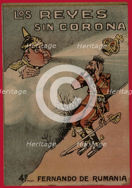 Satirical comic strip 'Los reyes sin corona' (Uncrowned Kings), Ferdinand of Romania, 1918.