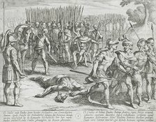 Claudius Civilis Arrested and His Brother Paulus Beheaded, 1611. Creator: Antonio Tempesta.