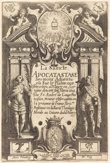 Frontispiece of the Holy Apocatastase. Creator: Jacques Callot.