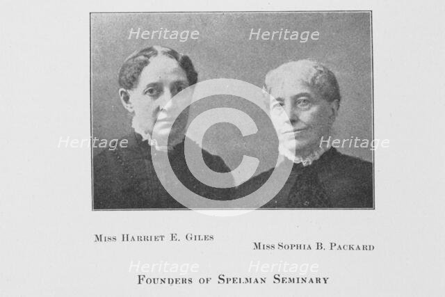 Miss Harriet E. Giles; Miss Sophia P. Packard; Founders of Spelman Seminary, 1907. Creator: Unknown.