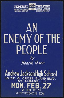 An Enemy of the People, [193-]. Creator: Unknown.
