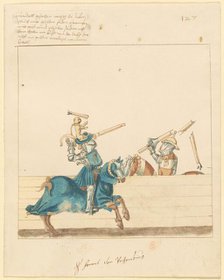 Freydal, The Book of Jousts and Tournament of Emperor Maximilian I: Combats..., Plate 115, c1515. Creator: Unknown.