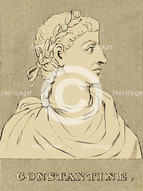 'Constantine', (272 - 337 AD), 1830. Creator: Unknown.