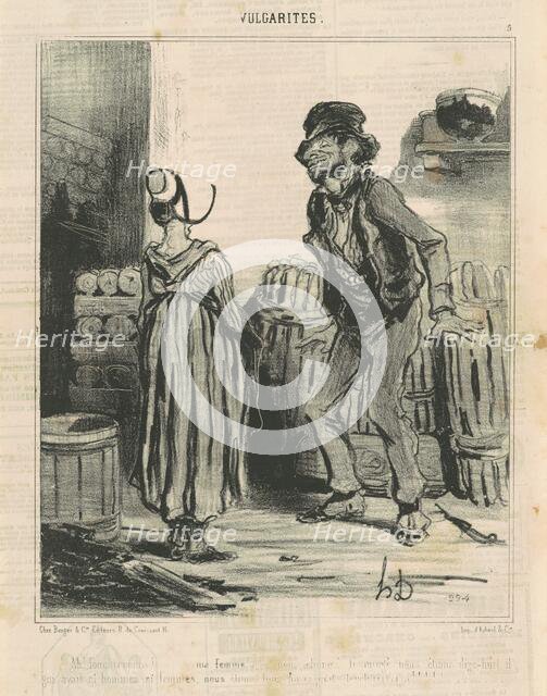 Ah! Fouchtrra! ... Ma femme ..., 19th century. Creator: Honore Daumier.