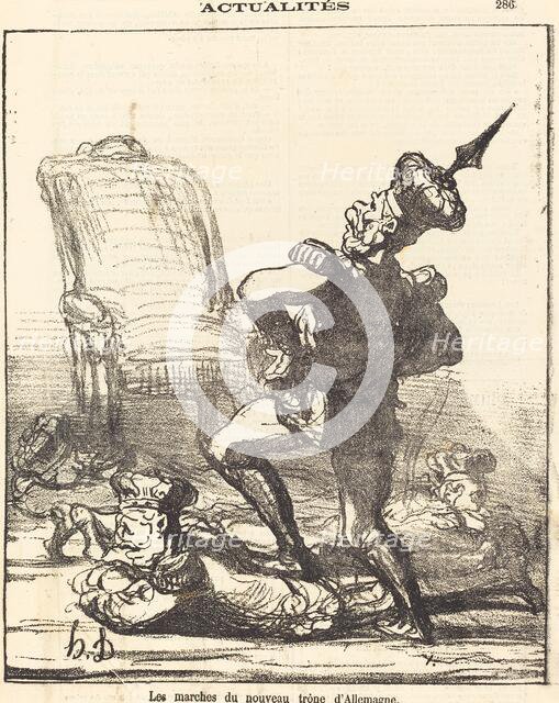 Les marches du nouveau trone d'Allemagne, 1871. Creator: Honore Daumier.