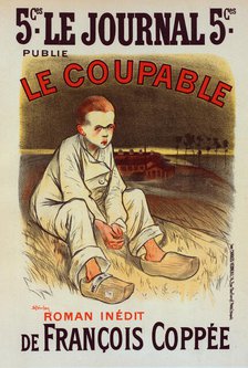 Affiche pour le roman "le Coupable", de François Coppée, publié dans le Journal., c1898. Creator: Theophile Alexandre Steinlen.