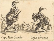 Cap. Mala Gamba amd Cap. Bellavita, c. 1622. Creator: Jacques Callot.