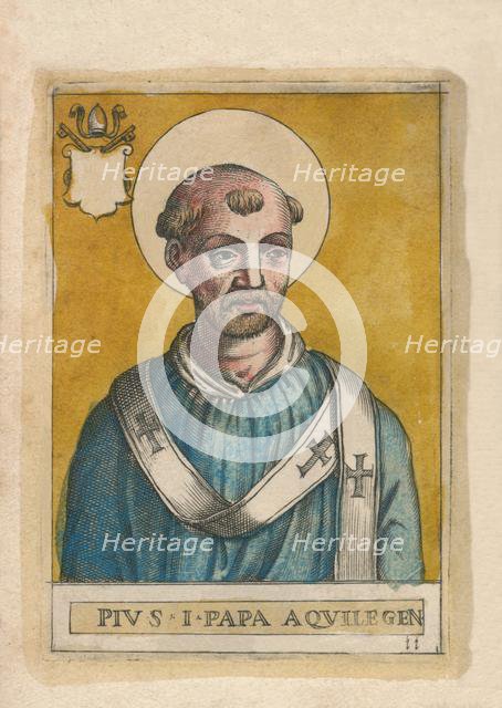 Pope Pius I. Creator: Unknown.