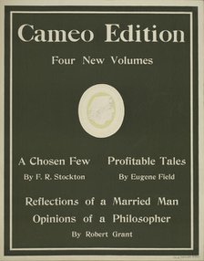 Cameo edition, c1895 - 1911. Creator: Unknown.