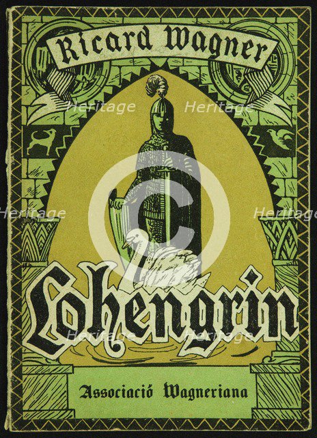 Cover of the Libretto of Lohengrin by Richard Wagner. Barcelona, Associació Wagneriana, 1926.