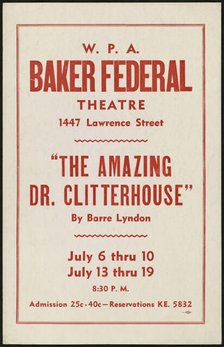 The Amazing Dr. Clitterhouse, Denver, 1938. Creator: Unknown.