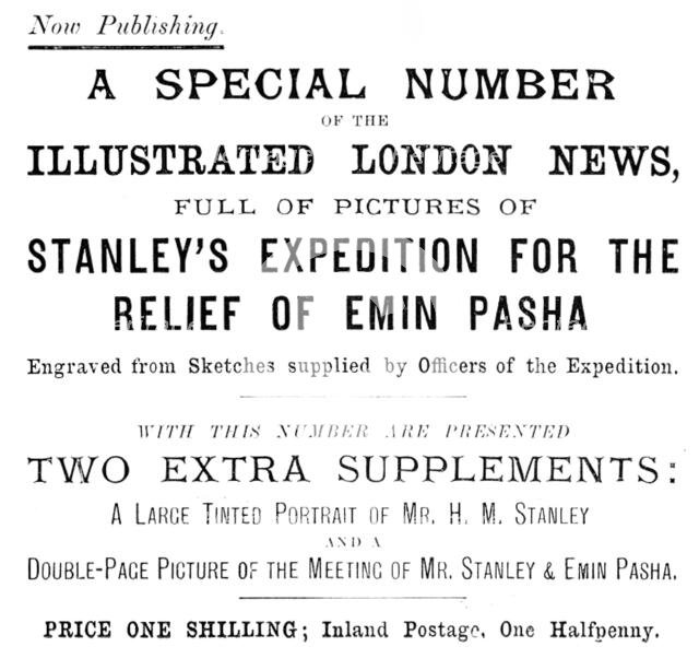 Advertisement for a special number of the Illustrated London News,...Stanley’s Expedition, 1890. Creator: Unknown.