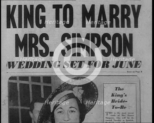 Newspaper Headline Reading: 'King to Marry Mrs. Simpson - Wedding Set For June', 1936. Creator: British Pathe Ltd.