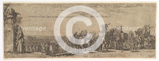 Plate 1: The Entrance of the Polish Ambassador into Rome, the Medici coat of arms at left, 1633. Creator: Stefano della Bella.