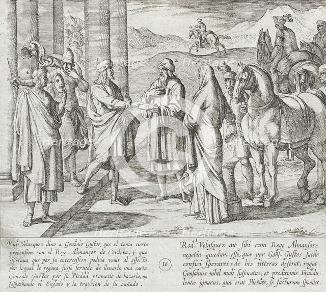 Ruy Velazquez Asks Gonzalo Gustos to Deliver a Letter to King Almanzor of Cordoba, 1612. Creator: Antonio Tempesta.