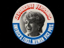 Geraldine Ferraro badge owned by Sally Ride, 1984. Creator: N. G. Slater Corp.