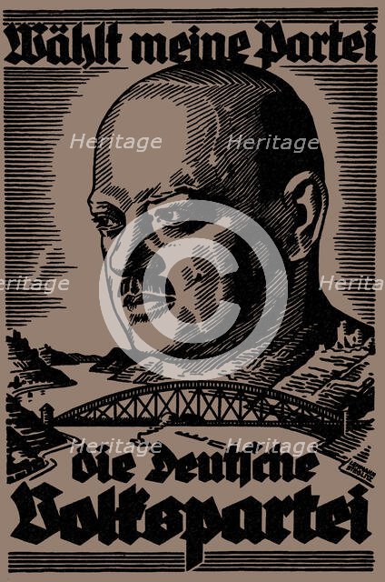 Vote for my party. Election poster of the German People's Party for the Reichstag election, 1930. Creator: Lehmann-Steglitz, Martin (1884-1949).