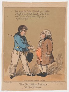 The Sailor and Banker, or the Firm in Danger, October 28, 1799., October 28, 1799. Creator: Thomas Rowlandson.