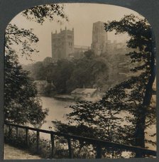 'Durham Cathedral - Viewed from across the River, England', c1910. Creator: Unknown.