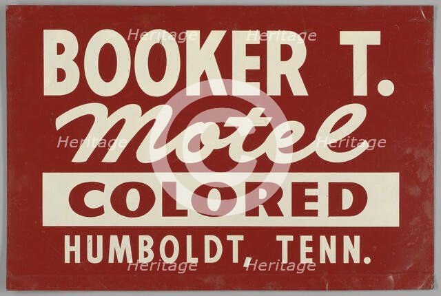 Sign for the Booker T. Motel, ca. 1950. Creator: Unknown.