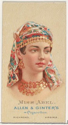 Miss Abel, from World's Beauties, Series 2 (N27) for Allen & Ginter Cigarettes, 1888., 1888. Creator: Allen & Ginter.