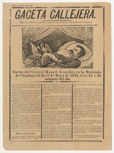 Page from the periodical 'Gaceta Callejera' relating to the death of General González in C..., 1893. Creator: José Guadalupe Posada.